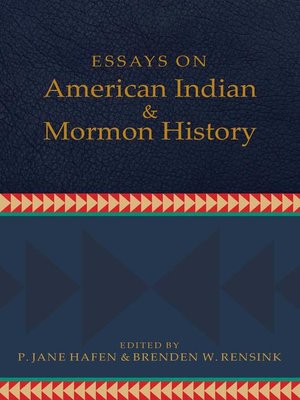 cover image of Essays on American Indian and Mormon History